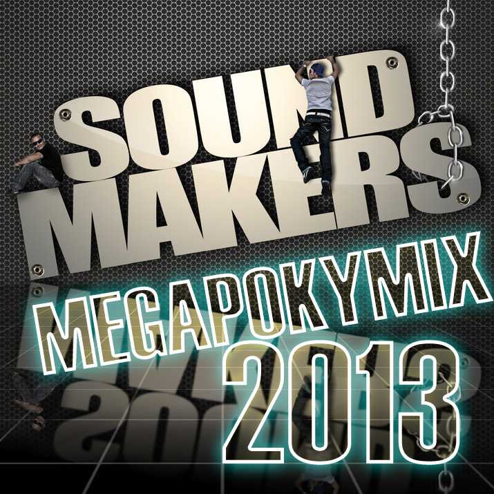 Sound Makers - MégaPokyMix 2013