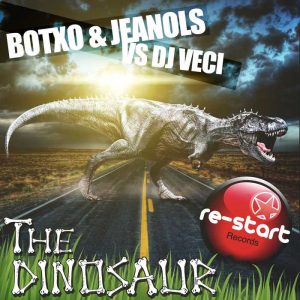 BOTXO/JEANOLS vs DJ VECI - The Dinosaur