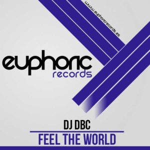 DJ DBC - Feel The World