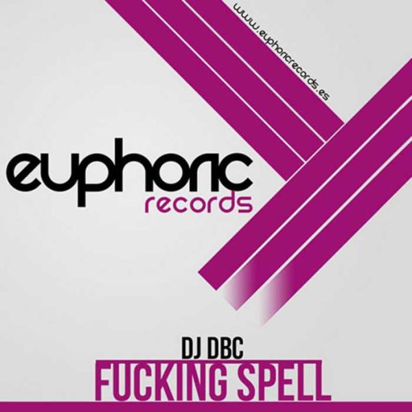 DJ DBC - Fucking Spell