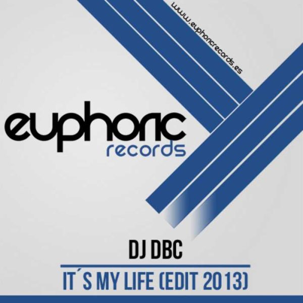 DJ DBC - It´s My Life 2013