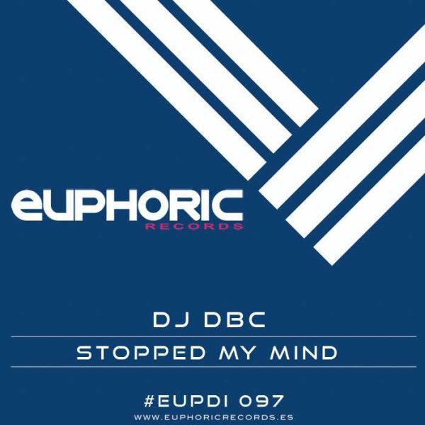 DJ DBC - Stopped My Mind
