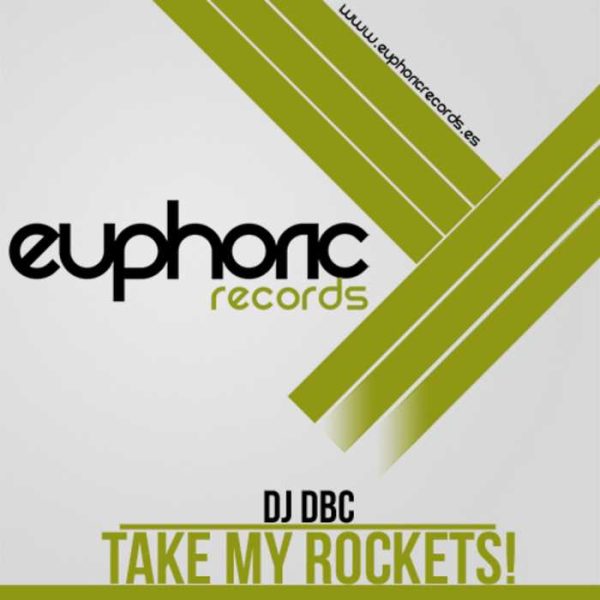 DJ DBC - Take My Rockets!