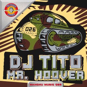 DJ TITO - Mr Hoover