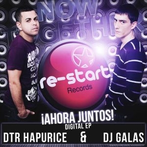 DTR HAPURICE/DJ GALAS - Ahora Juntos