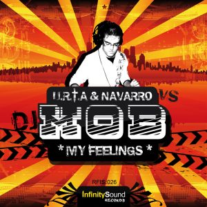 URTA/NAVARRO/DJ MOB - My Feelings