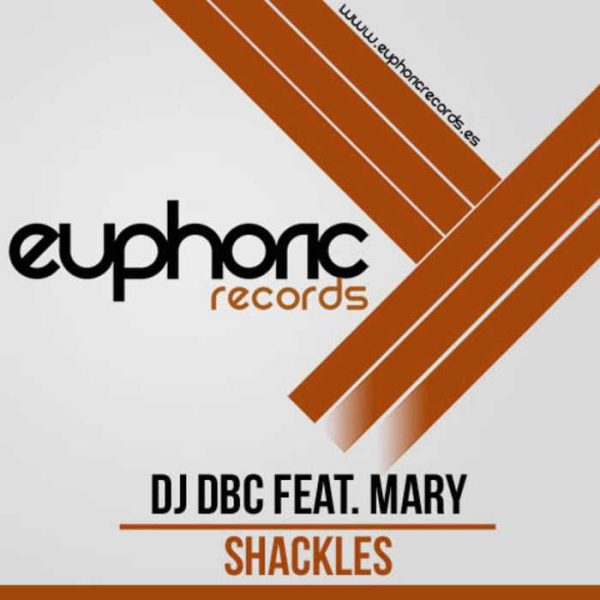 DJ DBC feat MARY - Shackles!
