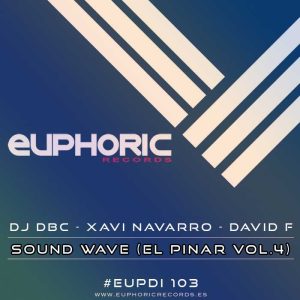 DJ DBC/XAVI NAVARRO/DAVID F - Sound Wave El Pinar Vol 4