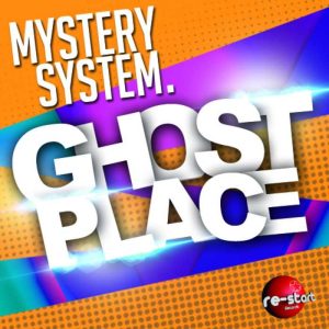 MYSTERY SYSTEM - GHOST PLACE