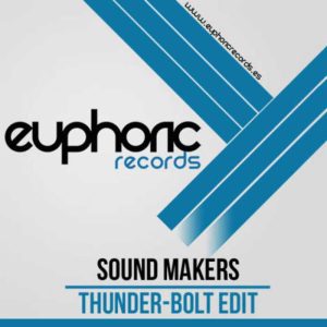 SOUND MAKERS - Thunderbolt Edit